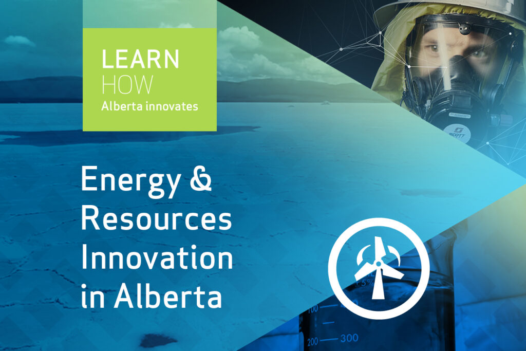 Energy and resource innovation in Alberta