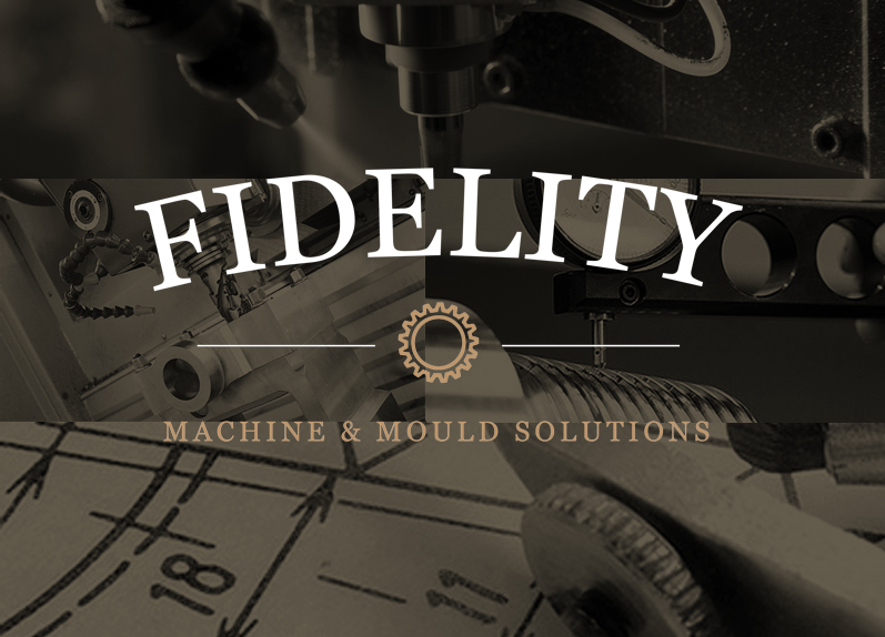 Fidelity Machine & Mould Solutions